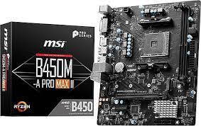 MSI B450M-A PRO MAX II  AMD RYZEN AM4 DDR4 3466MHZ(OC) DVI+HDMI M.2 USB3.1 mATX